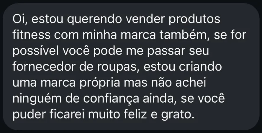 Oi, estou querendo vender produtos fitness com minha marca também. Estou criando uma marca própria mas não achei ninguém de confiança ainda.